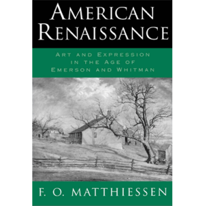 American Renaissance Art and Expression in the Age